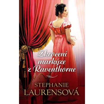 Kniha Zkrocení markýze z Raventhorne