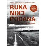 Ruka noci podaná: Základy rodinné a…
