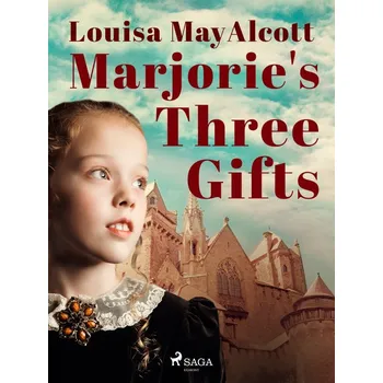 Kniha Marjorie's Three Gifts