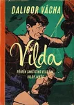 Vilda - Dalibor Vácha (2023, pevná)