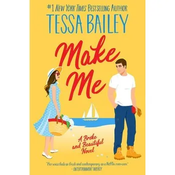 Make-up Make Me - Bailey, Tessa