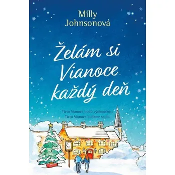 Kniha Želám si Vianoce každý deň - Milly Johnson (E-Kniha)