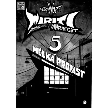 Komiks pro dospělé Miriti 05: Mělká propast