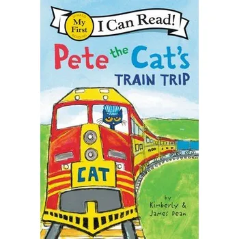 Cizojazyčná kniha Pete the Cat's Train Trip - Dean, James a Dean, Kimberly
