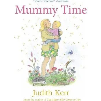 Kniha Mummy Time - Kerr, Judith