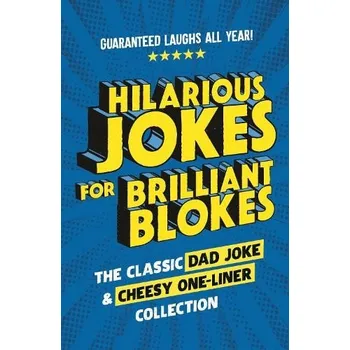 Cizojazyčná kniha Hilarious Jokes for Brilliant Blokes - Pop Press