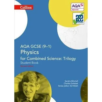 Učebnice AQA GCSE Physics for Combined Science: Trilogy 9-1 Student Book - Mitchell, Sandra a Golabek, Charles