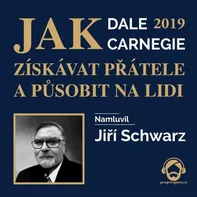 Jak získávat přátele a působit na lidi 2019 - Dale Carnegie (čte Jiří Schwarz) mp3 ke stažení