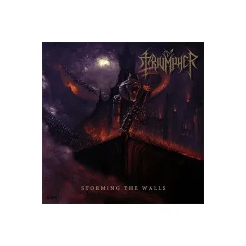 Zahraniční hudba Storming The Walls - Triumpher [CD]