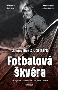 Kniha Fotbalová škvára - Ota Kars (2023) [E-kniha]