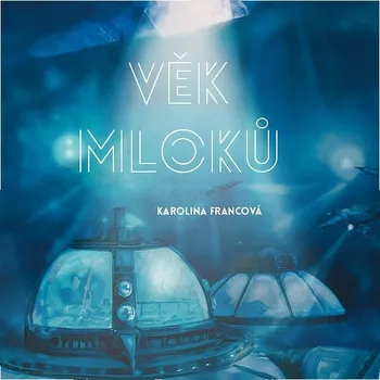 Věk mloků Audiokniha