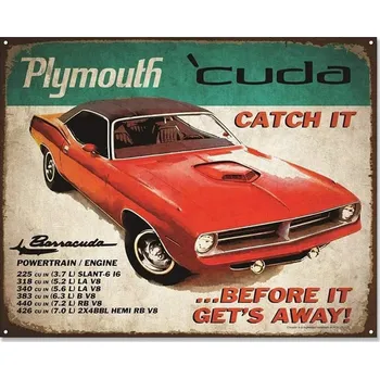 Plechová cedule Plechová cedule Plymouth Cuda Catch it 30 cm x 38 cm