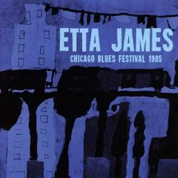 Zahraniční hudba CD Etta James: Chicago Blues Festival 2017