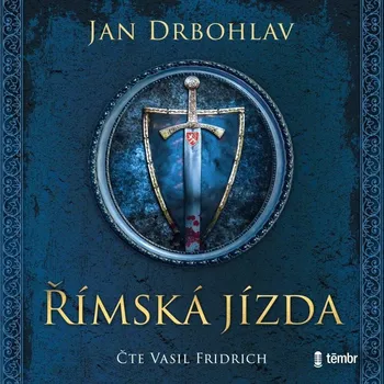 Římská jízda - Jan Drbohlav (čte Vasil Fridrich) CDmp3