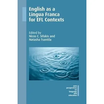 Cizojazyčná kniha English as a Lingua Franca for EFL Contexts