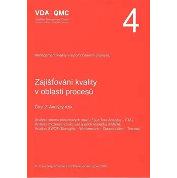 VDA 4 - Část 2: Analýzy rizik Jazyk: Anglicky, Varianta: Tisk
