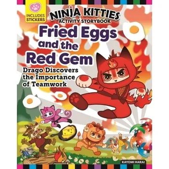 První čtění Ninja Kitties Fried Eggs and the Red Gem Activity Storybook - Harai, Kayomi