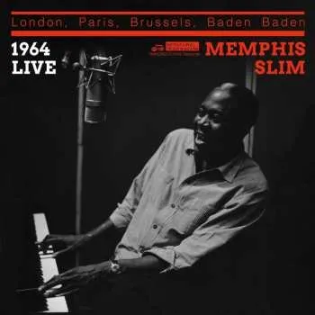 Zahraniční hudba CD Memphis Slim: London, Paris, Brussels, Baden Baden 1964 Live 2023