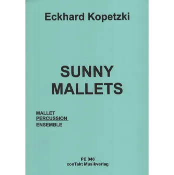 Kopetzki: Sunny Mallets / soubor bicích nástrojů (3-6 hudebníků)