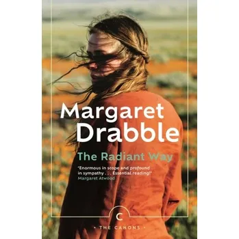 Cestování The Radiant Way - Drabble, Margaret