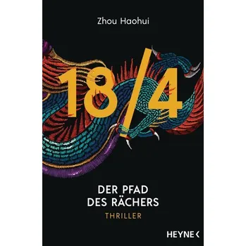 18/4 - Der Pfad des Rächers - Zhou, Haohui