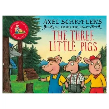 The Three Little Pigs and the Big Bad Wolf - Scheffler, Axel