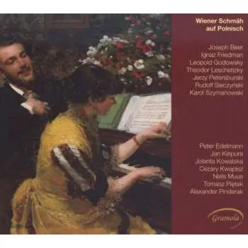 Zahraniční hudba CD Leopold Godowsky: Wiener Schmäh Auf Polnisch 2013