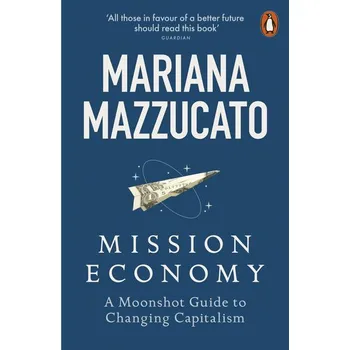 Učebnice Mission Economy - Mazzucato, Mariana