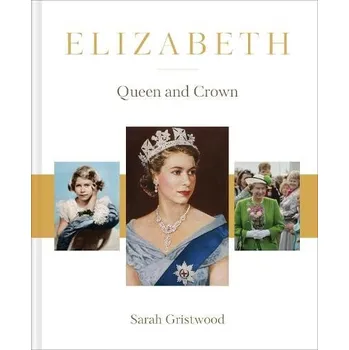 Elizabeth - Gristwood, Sarah