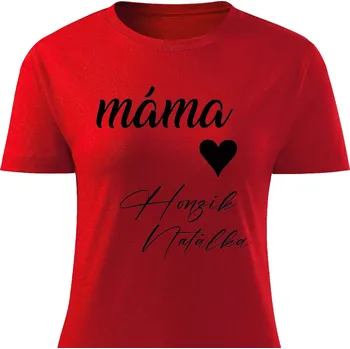 Dámské tričko Dámské tričko Máma se jmény dětí Barva: Červená, Velikost: M