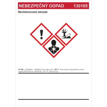 Značení Nebezpečný odpad 130105 Nechlorované emulze samolepící vinylová fólie A7 (105 x 74 mm)