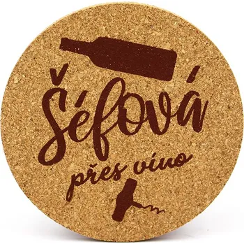 Nekupto Korkový podtácek Šéfová přes víno 10 cm