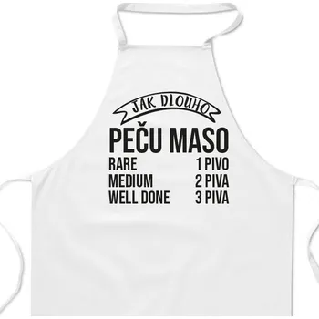 Kuchyňská zástěra Zástěra bílá - Jak dlouho peču maso