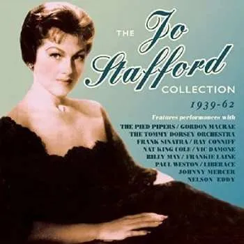 Zahraniční hudba 4CD Jo Stafford: The Jo Stafford Collection 1939-62 2015