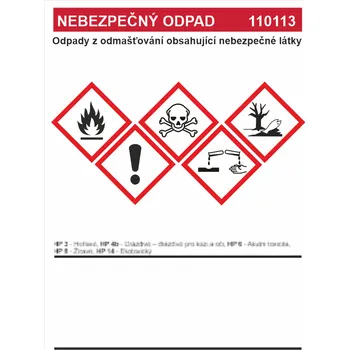 Nebezpečný odpad 110113 Odpady z odmašťování.... samolepící vinylová fólie A5 (210 x 148 mm)