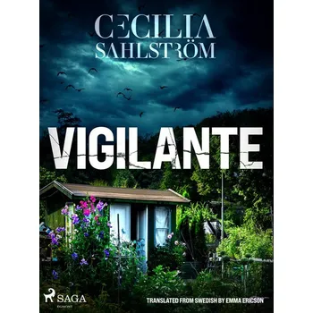 Kniha Vigilante: A Sara Vallén Thriller