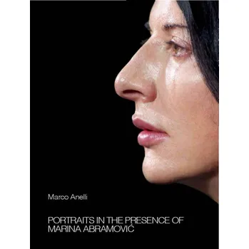 Cizojazyčná kniha Portraits in the presence of Marina Abramovic