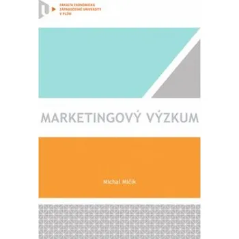 Marketingový výzkum - Michal Mičík
