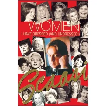 Cizojazyčná kniha Women I Have Dressed (and Undressed!) – Arnold Scaasi (EN)
