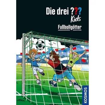 Die drei ??? Kids, 42, Fußballgötter (drei Fragezeichen) - Pfeiffer, Boris