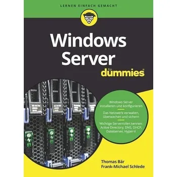 Windows Server für Dummies - Bär, Thomas