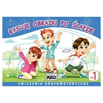 Cizojazyčná kniha Rysuję obrazki po śladzie. Ćwiczenia cz.1 - Wydawnictwo NIKO
