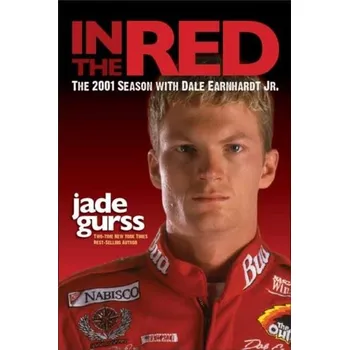 In the Red - Andretti, John; Gurss, Jade
