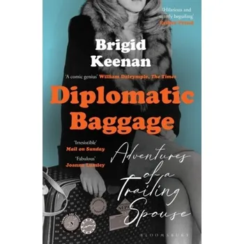 Literární biografie Diplomatic Baggage - Keenan, Brigid