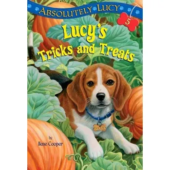 Absolutely Lucy #5: Lucy's Tricks and Treats - Cooper, Ilene