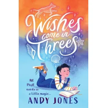 Kniha Wishes Come in Threes - Jones, Andy