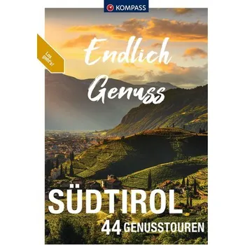 Cestování KOMPASS Endlich Genuss - Südtirol - Schäfer, Brigitte
