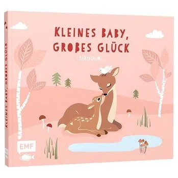 Kleines Baby - Großes Glück - Babyalbum - Mimirella