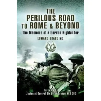 Literární biografie The Perilous Road to Rome & Beyond - MC, Edward Grace