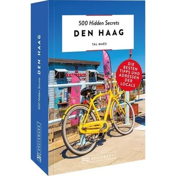 Cestování 500 Hidden Secrets Den Haag - Maes, Tal
